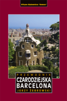 Czarodziejska Barcelona. Przewodnik