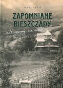 Zapomniane Bieszczady. Album
