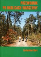 Przewodnik po okolicach Warszawy. Przewodnik turystyczny