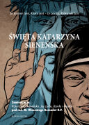 Święta Katarzyna Sieneńska. Jej życie, dzieła i nauka