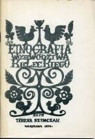 Etnografia województwa kieleckiego – materiały szkoleniowe dla przewodników