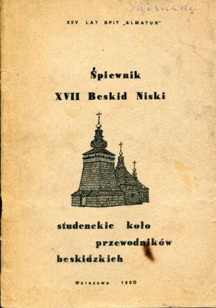 Śpiewnik XVII Beskid Niski 1980 pod redakcją Janusza Szporera