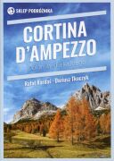 Cortina d’Ampezzo. Dolomity dla każdego