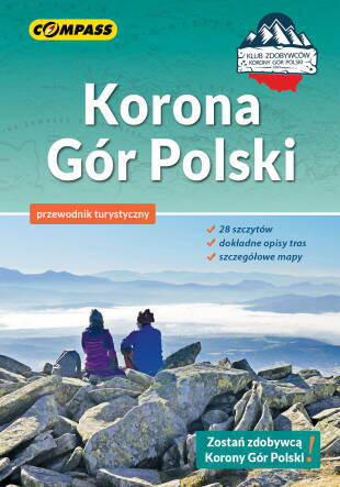 Korona gór Polski. Przewodnik turystyczny