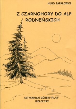 Z Czarnohory do Alp Rodneńskich. Reprint
