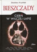 Bieszczady, t. IV. Cierń w wilczej łapie