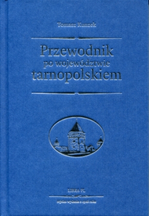 Przewodnik po województwie tarnopolskiem. Reprint