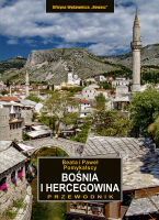 Bośnia i Hercegowina. Przewodnik. Wydanie 2024