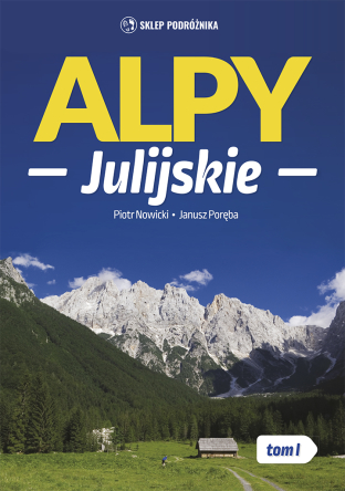 Alpy Julijskie - przewodnik