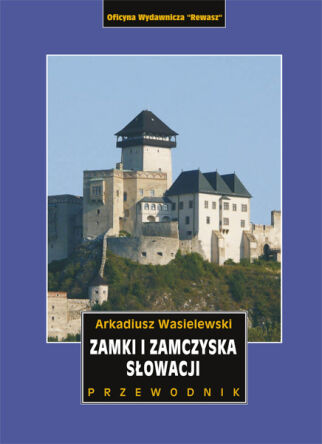 Zamki i zamczyska Słowacji. Egzemplarze niepełnowartościowe.