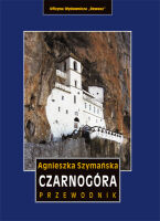 Czarnogóra. Przewodnik. Wyd. 2009 r. Egzemplarz posprzedażny
