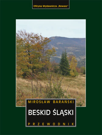 Beskid Śląski. Przewodnik. Egzemplarze niepełnowartościowe. Wydanie2007