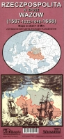 Rzeczpospolita w epoce Wazów (1587-1668). Mapa w skali 1:2 mln